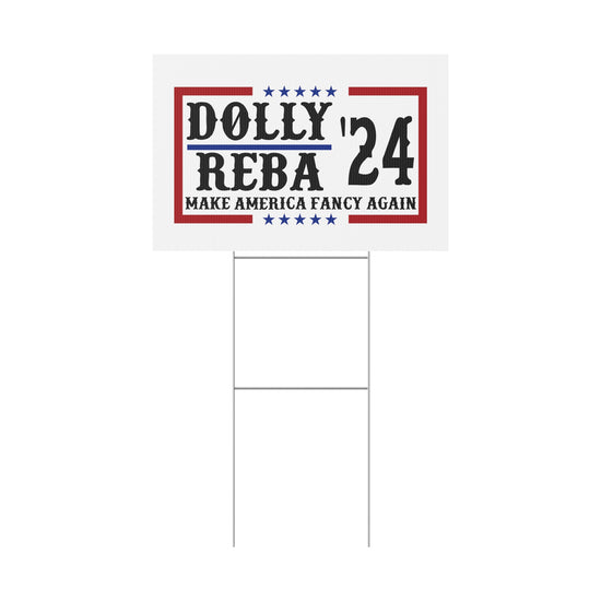 Dolly Reba 2024 Yard Sign - Fandom-Made