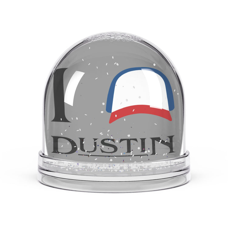 I Love Dustin Snow Globe