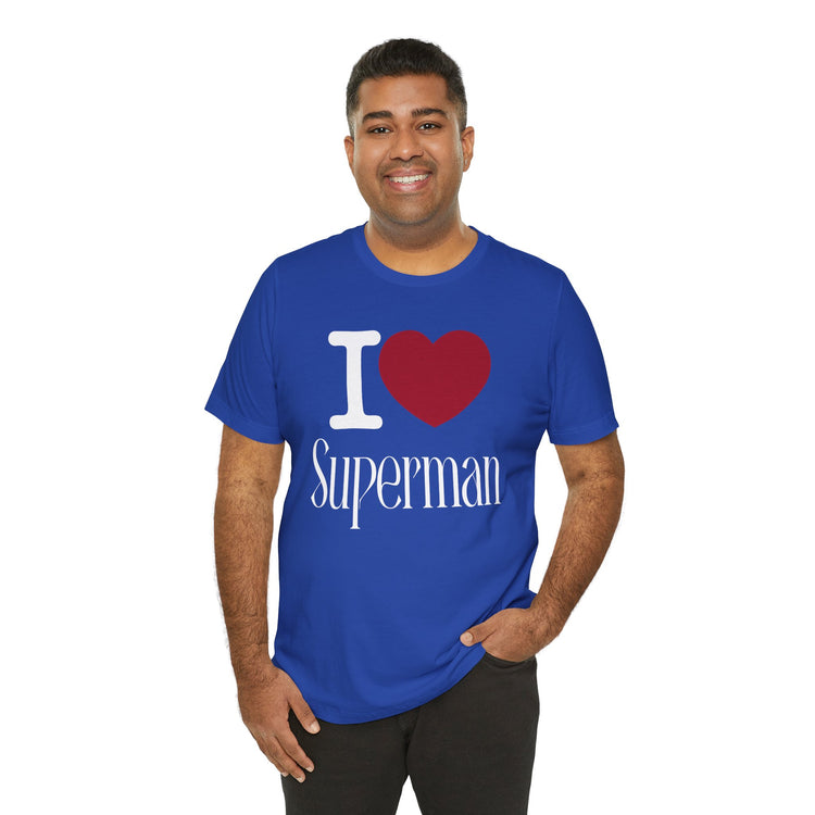 I Love Superman T-Shirt - Fandom-Made