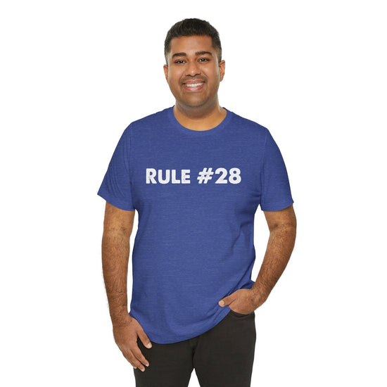 Rule 28 T-Shirt - Fandom-Made