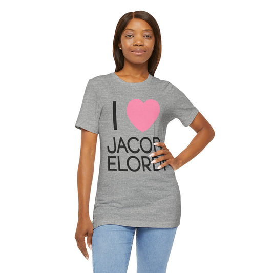 I Love Jacob Elordi Unisex T-Shirt - Fandom-Made