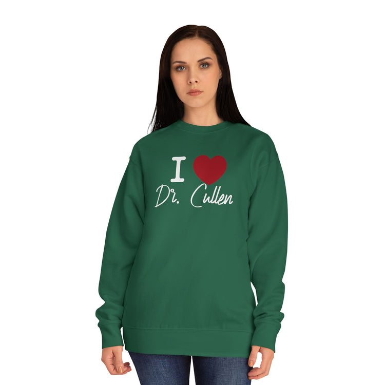 I Love Dr. Cullen Unisex Premium Sweatshirt