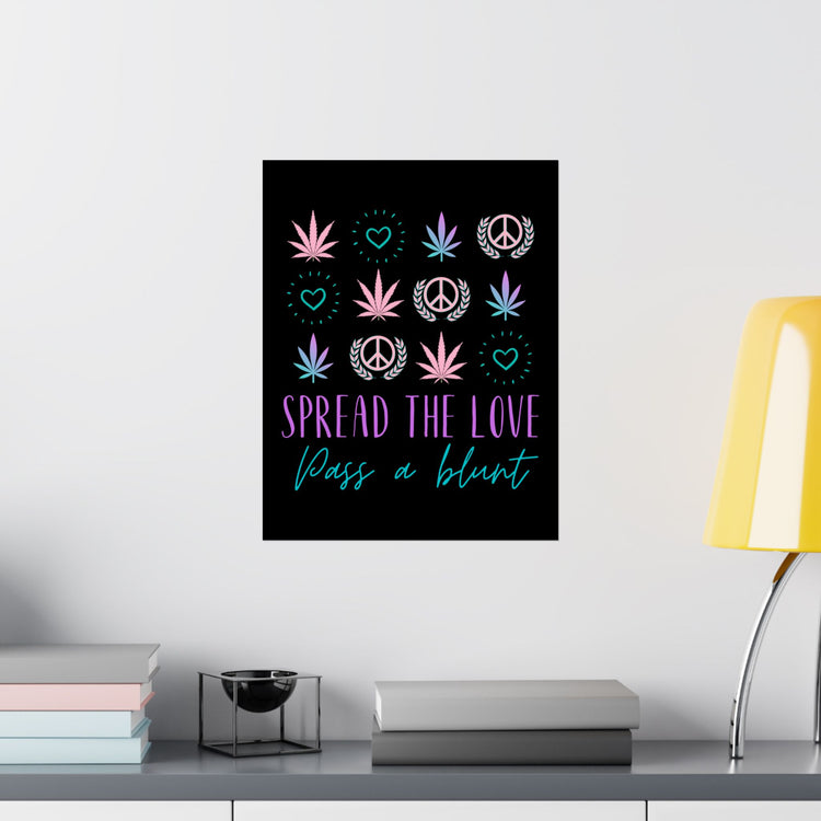 Spread The Love Poster