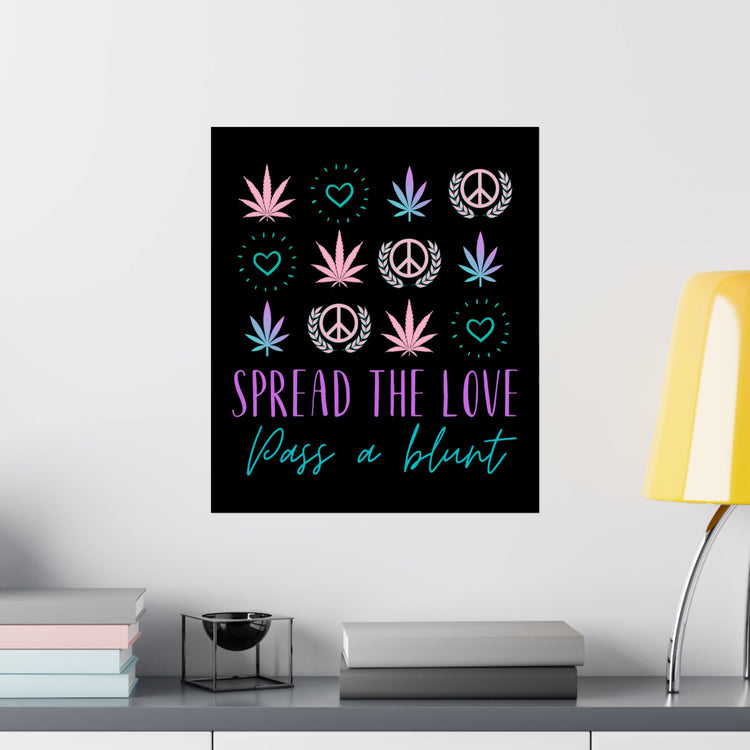 Spread The Love Poster