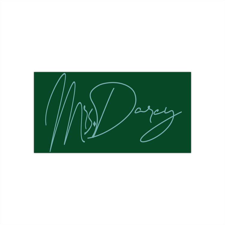 Mrs. Darcy Bumper Sticker - Fandom-Made