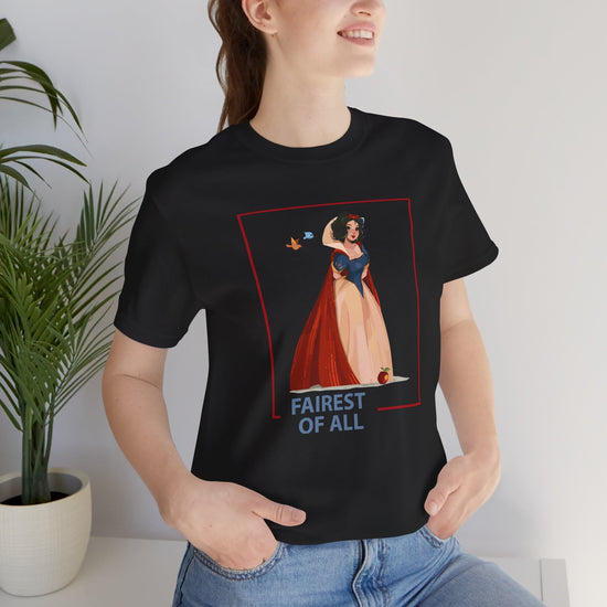 Fairest Of All Unisex T-Shirt - Fandom-Made
