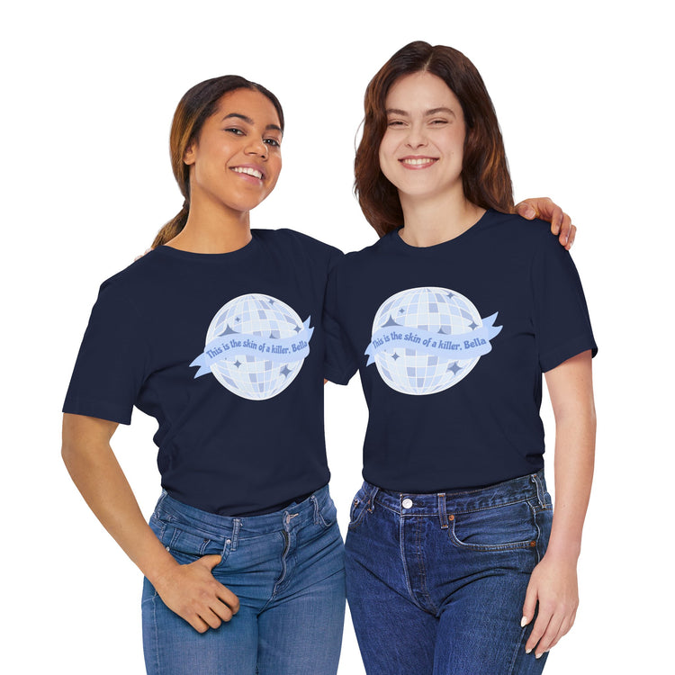 Skin Of A Killer Unisex T-Shirt
