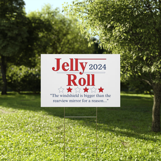 Jelly Roll 2024 Plastic Yard Sign - Fandom-Made