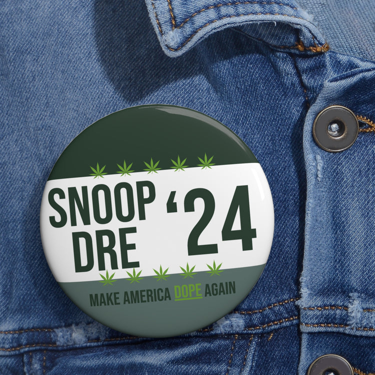 Snoop & Dre '24 Pin