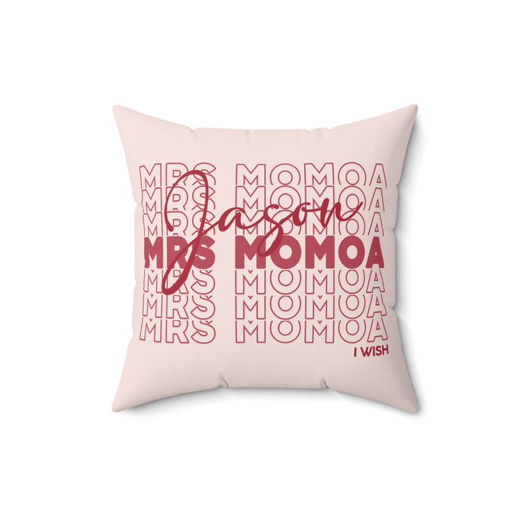 Mrs. Momoa Faux Suede Square Pillow
