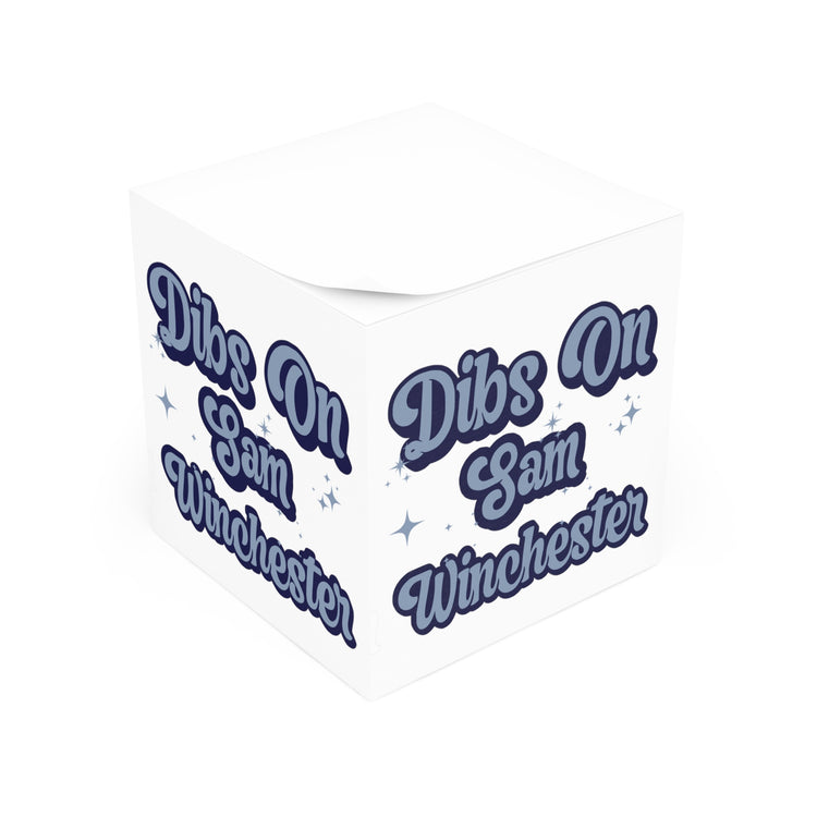 Dibs On Sam Winchester Note Cube