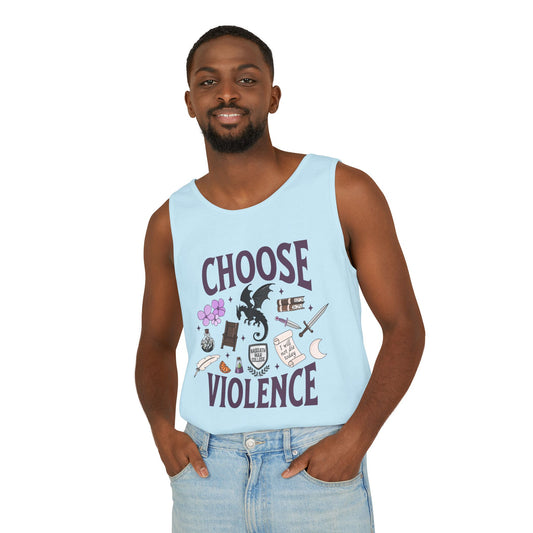 Choose Violence Unisex Garment-Dyed Tank Top - Fandom-Made