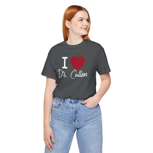 I Love Dr. Cullen T-Shirt - Fandom-Made