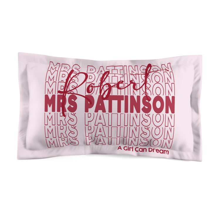 Mrs. RPatz Pillow Sham