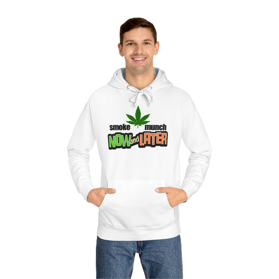 Smoke Now Munch Later Unisex Premium Hoodie - Fandom-Made