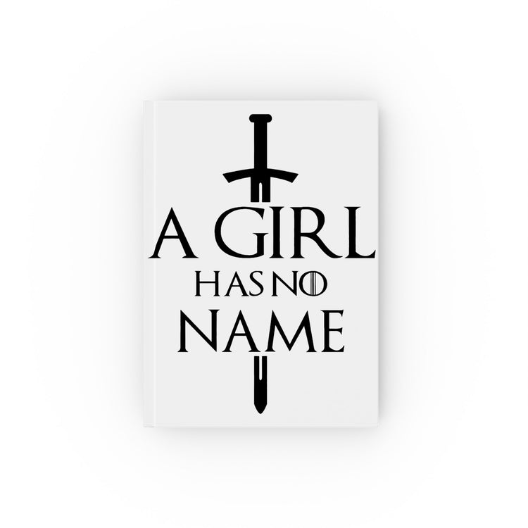 A Girl Has No Name Journal