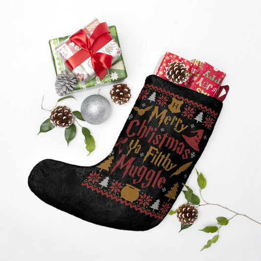 Ya Filthy Muggle Christmas Stocking