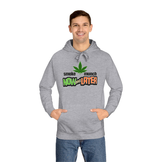 Smoke Now Munch Later Unisex Premium Hoodie - Fandom-Made