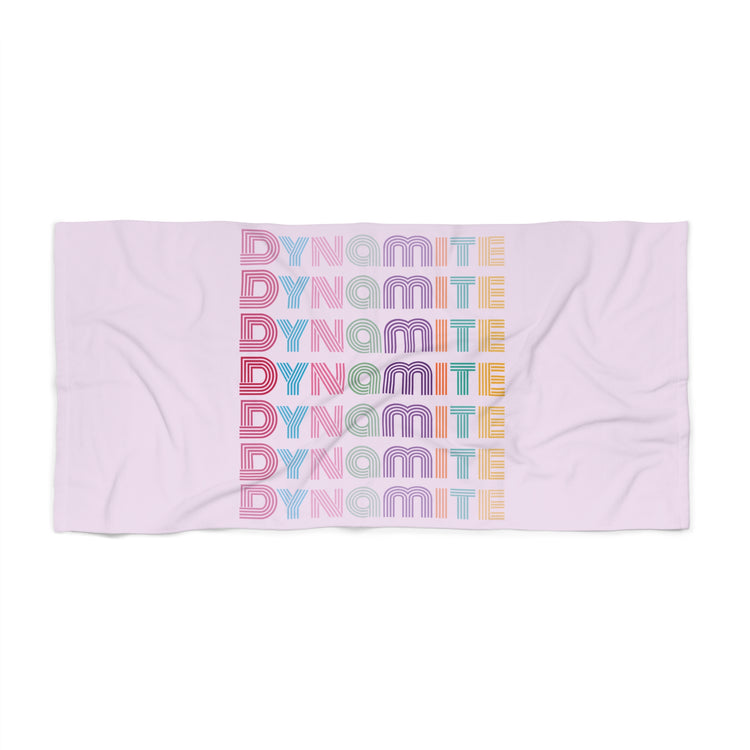 Dynamite Beach Towel