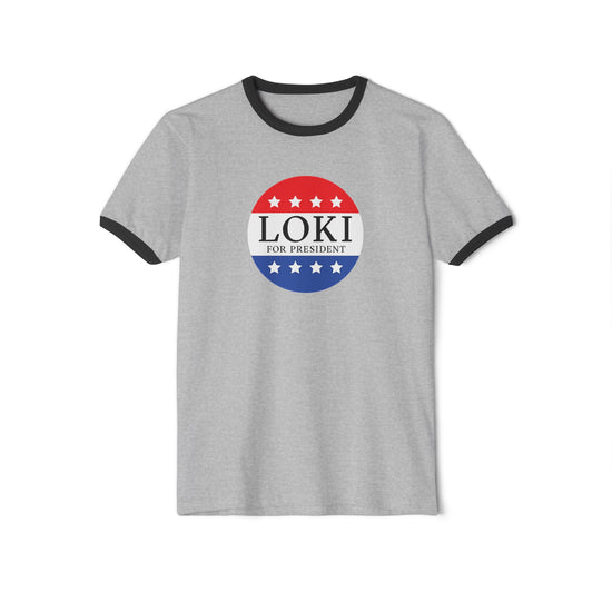 Loki For President Ringer T-Shirt - Fandom-Made