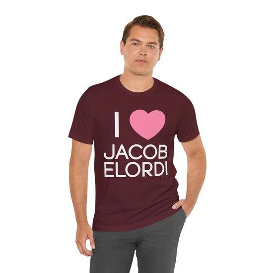 I Love Jacob Elordi Unisex T-Shirt - Fandom-Made