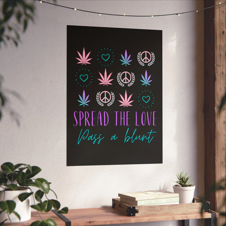 Spread The Love Poster