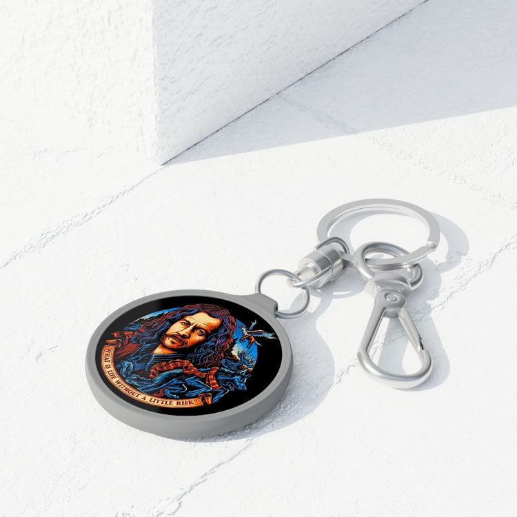 What's Life Without a Little Risk Keyring – Fandom-Made