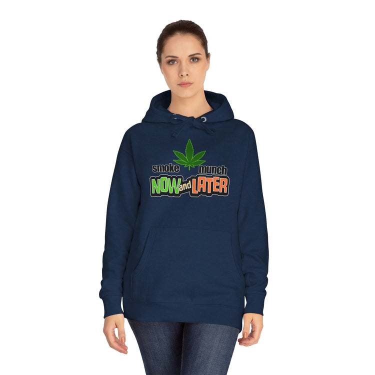 Smoke Now Munch Later Unisex Premium Hoodie - Fandom-Made