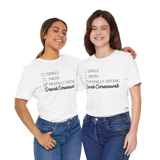 Mentally Dating David Corenswet Unisex T-Shirt - Fandom-Made