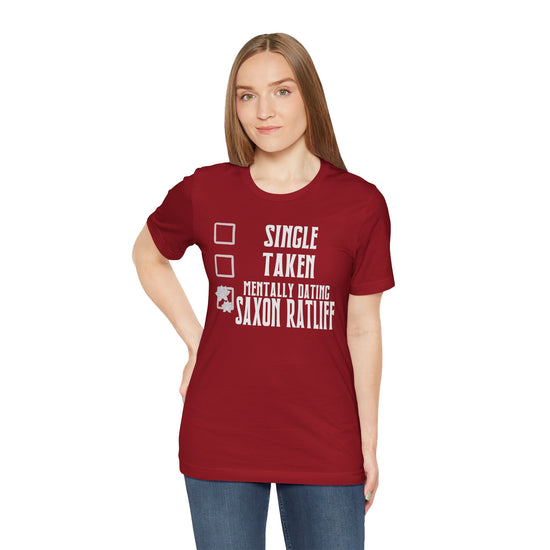Mentally Dating Saxon Ratliff T-Shirt - Fandom-Made