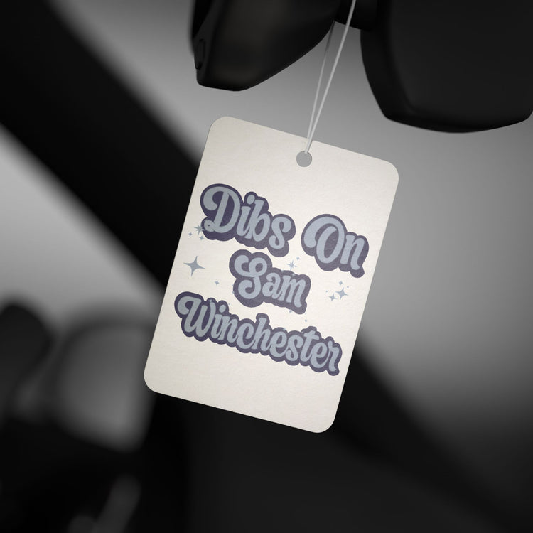 Dibs On Sam Winchester Car Air Freshener - Fandom-Made