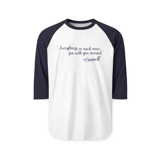 So Much More Fun 3/4 Raglan Shirt - Fandom-Made