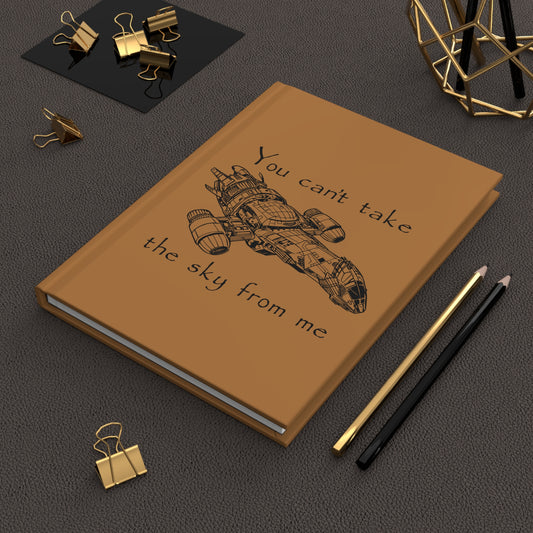 You Can't Take The Sky From Me Journal - Fandom-Made
