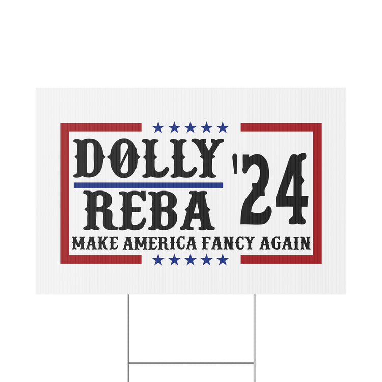 Dolly Reba 2024 Yard Sign - Fandom-Made