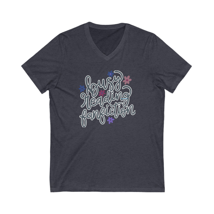 Busy Reading Fan Fiction V-Neck Tee - Fandom-Made