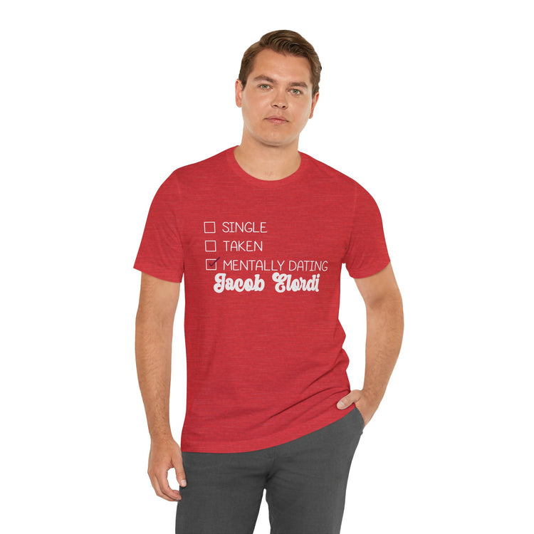 Mentally Dating Jacob Elordi Unisex T-Shirt - Fandom-Made