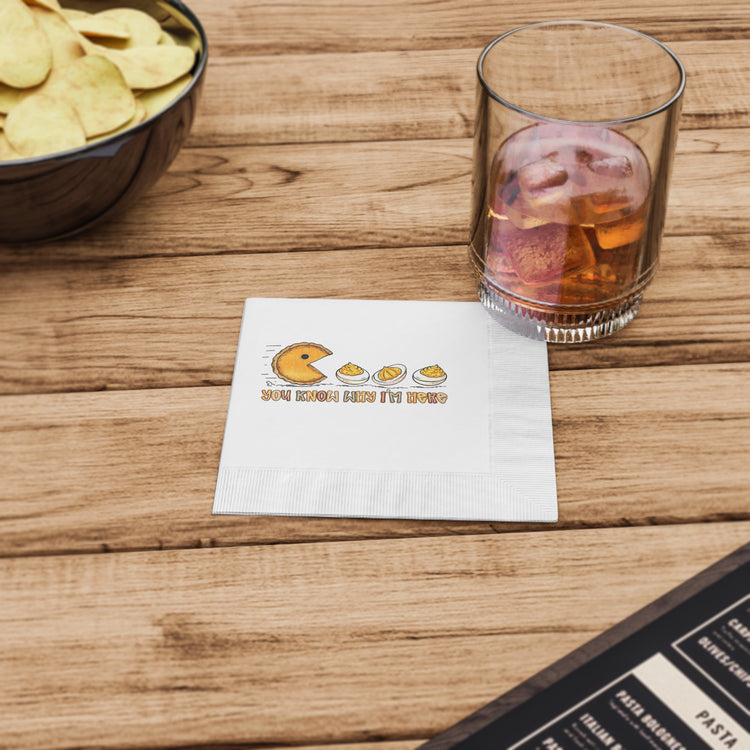 You Know Why I'm Here Napkins