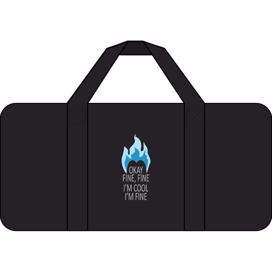 Fine I'm Cool Tripper Duffel Bag - Fandom-Made