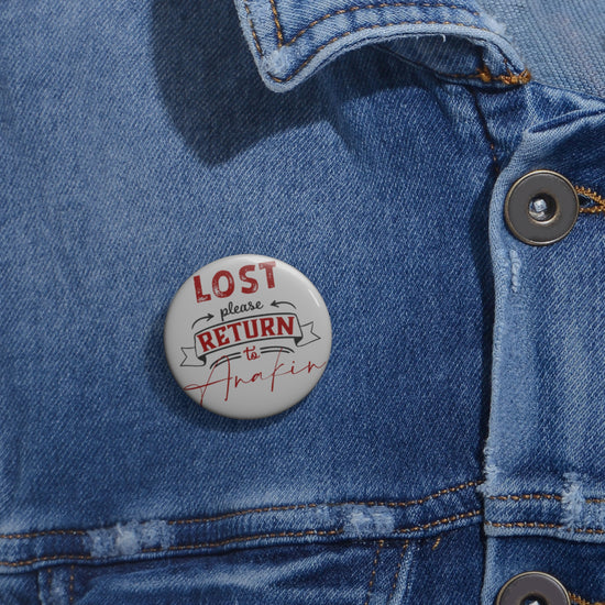 Lost Return To Anakin Pins - Fandom-Made