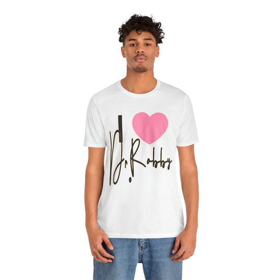 I Love Dr. Robby Unisex T-Shirt - Fandom-Made