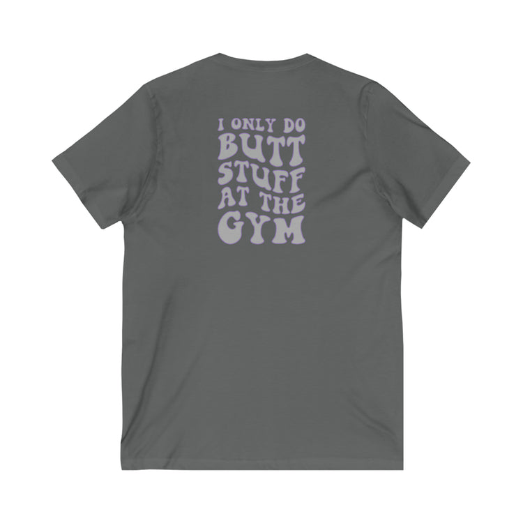 I Only Do Butt Stuff at The Gym V-Neck Tee - Fandom-Made