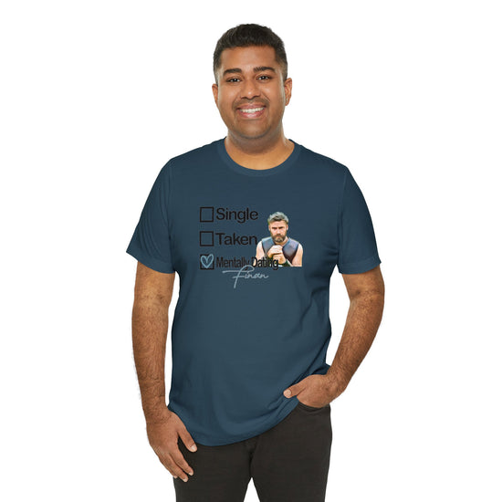 Mentally Dating Finan T-Shirt - Fandom-Made