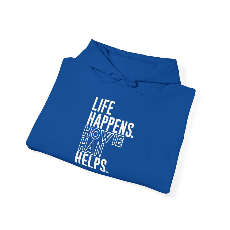 Life Happens Howie Han Helps Unisex Hoodie - Fandom-Made