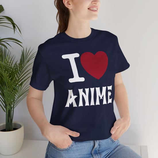 I Love Anime T-Shirt - Fandom-Made
