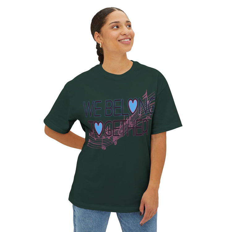 Belong Together Unisex Oversized Boxy Tee