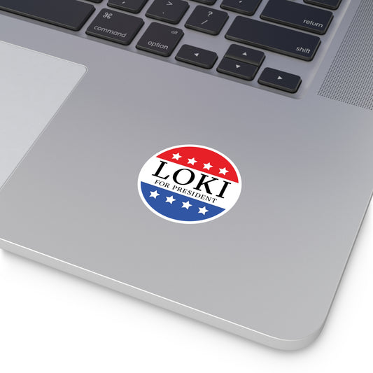Loki For President Round Stickers - Fandom-Made