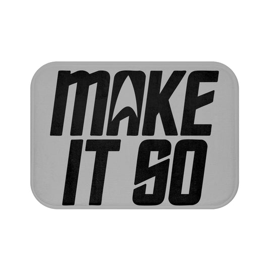 Make It So Bath Mat - Fandom-Made