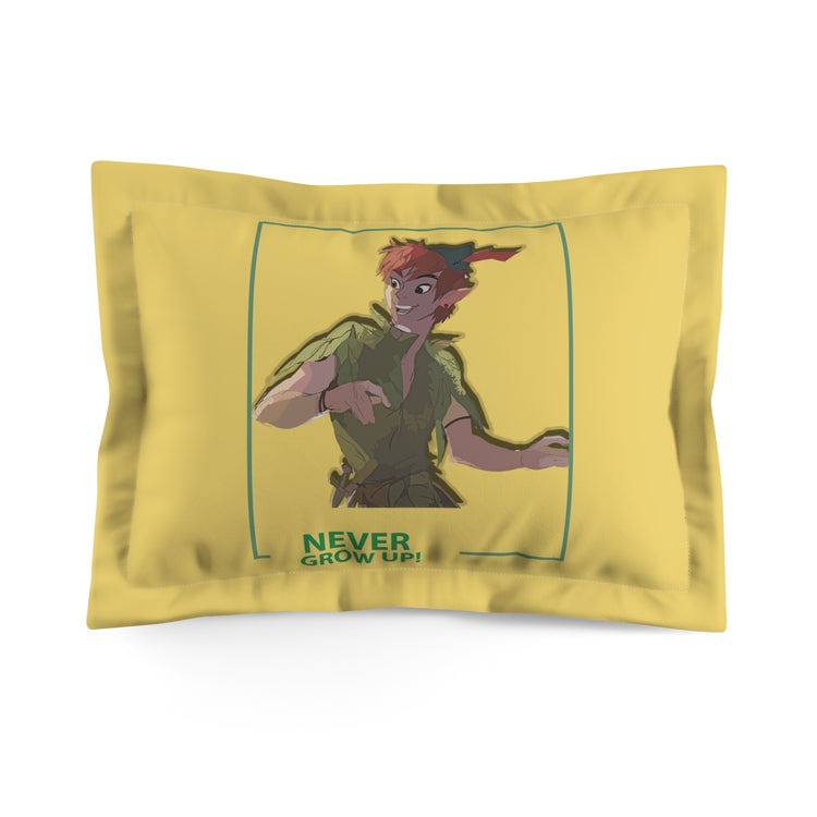 Never Grow Up Pillow Sham - Fandom-Made