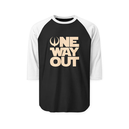One Way Out 3/4 Raglan Shirt - Fandom-Made