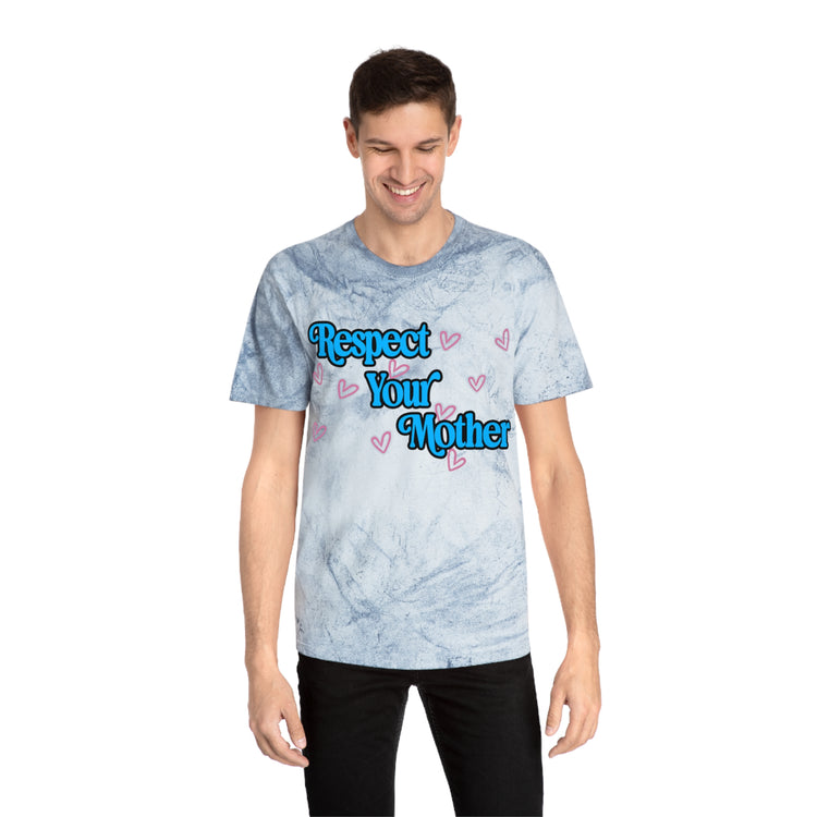 Respect Your Mother Tie-Dye T-Shirt